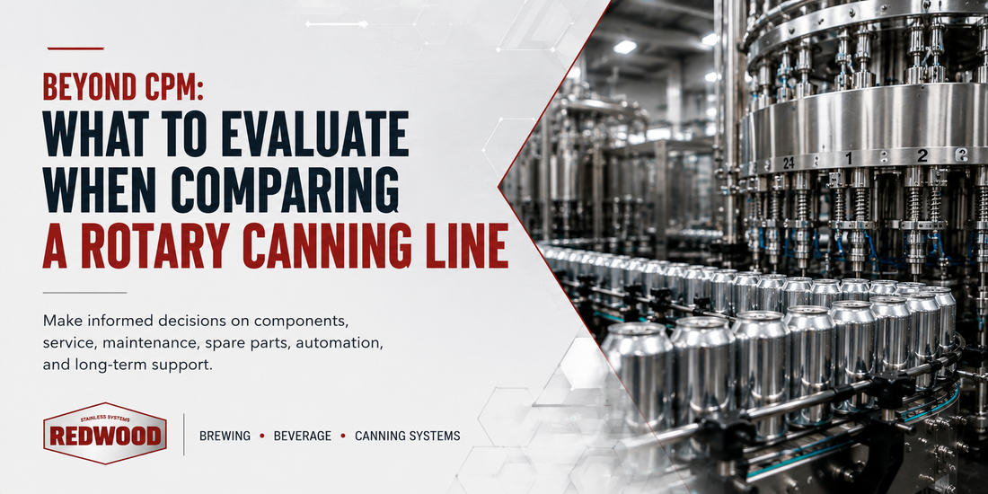 Beyond CPM: What to Evaluate When Comparing a Rotary Canning Line