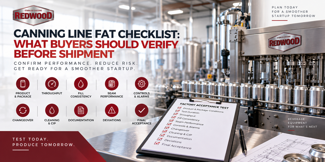 Canning Line FAT Checklist: What Buyers Should Verify Before Shipment