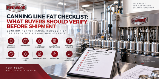 Canning Line FAT Checklist: What Buyers Should Verify Before Shipment